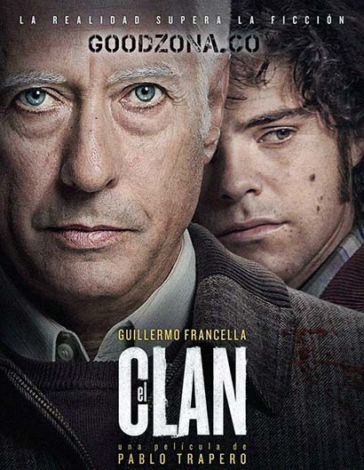 Клан (2016) смотреть