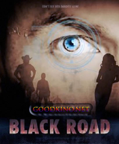 Темная дорога / Black Road (2016) 