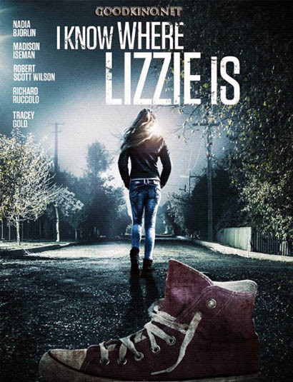 Я знаю, где Лиззи / I Know Where Lizzie Is (2016) смотреть