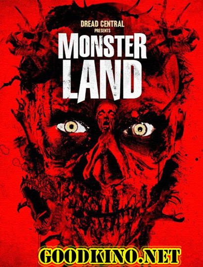 Монстерлэнд / Monsterland (2016) смотреть