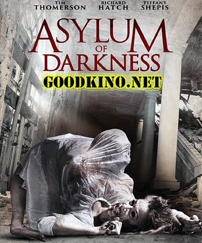 Убежище тьмы / Asylum of Darkness (2017) смотреть