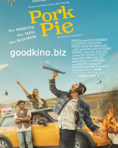 Поркпай / Pork Pie (2017) смотреть