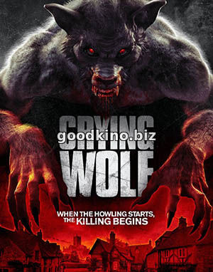 Воющий волк (2015) смотреть