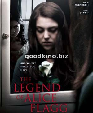 Медовый месяц в Аду / The Legend of Alice Flagg (2016) смотреть