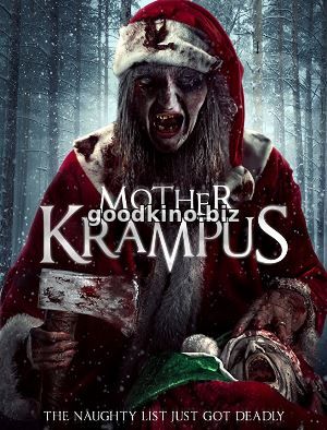 Мать Крампуса / Mother Krampus (2017) смотреть