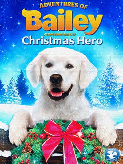 Приключения Бэйли: Рождественский герой (2012) 