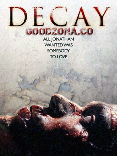 Разложение / Decay (2015)